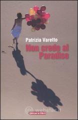 Non credo al Paradiso