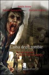 L' alba degli zombie. Voci dell'Apocalisse: il cinema di George Romero