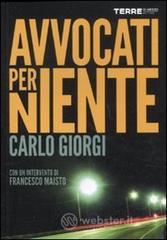 Avvocati per niente Avvocati per niente