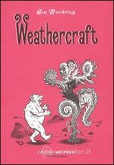 Weathercraft