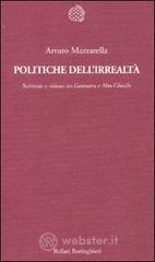 Politiche dell'irrealt�. Scritture e visioni tra Gomorra e Abu Ghraib