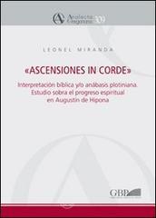 �Ascensiones in corde�. Interpretacion biblica y/o anabasis plotiniana. Estudio sobre el progreso espiritual en �Enarrationes in Psalmos� de Agustin de Hipona