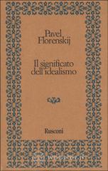 Il significato dell'idealismo
