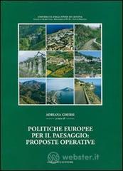 Politiche europee per il paesaggio: proposte operative. E-book