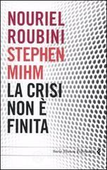 La crisi non č finita. E-book