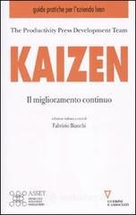 Kaizen. Il miglioramento continuo Kaizen. Il miglioramento continuo