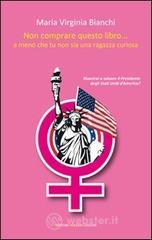 Non comprare questo libro... a meno che tu non sia una ragazza curiosa