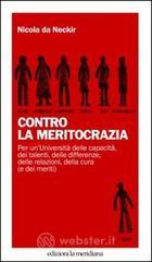 Contro la meritocrazia Contro la meritocrazia