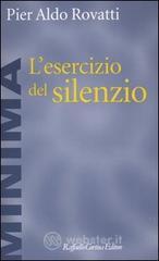 L' esercizio del silenzio