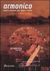 Armonico. Dodici canzoni per dodici storie. Con CD Audio