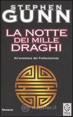 La notte dei mille draghi La notte dei mille draghi