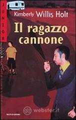 Il ragazzo cannone