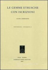 Le gemme etrusche con iscrizioni Le gemme etrusche con iscrizioni