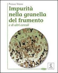 Impurit� nella granella del frumento e di altri cereali