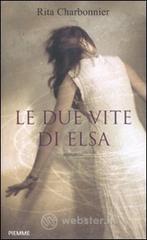 Le due vite di Elsa Le due vite di Elsa