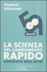 La scienza del cambiamento rapido applicata agli altri. 59 secondi. E-book