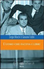 L' uomo che faceva i libri