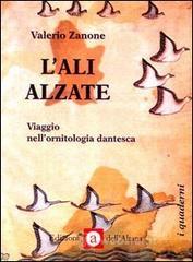 L' ali alzate. Viaggio nell'ornitologia dantesca