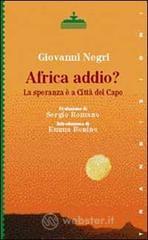 Africa addio? La speranza � a Citt� del Capo