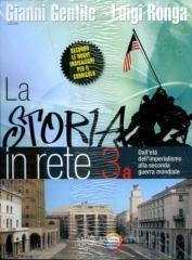 La storia in rete. Per la Scuola media vol.3