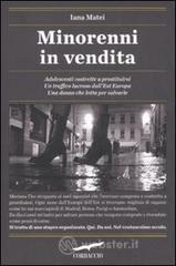 Minorenni in vendita Minorenni in vendita