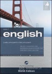 English. Livello principianti e falsi principianti. Corso 1. CD Audio e 2 CD-ROM. Con gadget