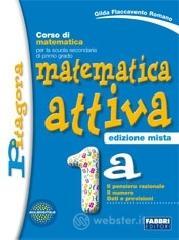 Matematica attiva. Vol. 2A-2B. Con espansione online. Per la Scuola media