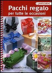 Pacchi regalo per tutte le occasioni. E-book