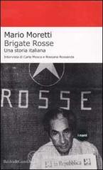 Brigate Rosse. Una storia italiana
