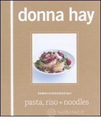 Pasta, riso + noodles