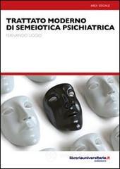 Trattato moderno di semiotica psichiatrica. E-book