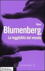 La leggibilit� del mondo. Il libro come metafora della natura