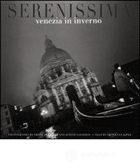 Serenissima: Venezia in inverno. Ediz. inglese