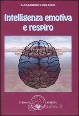 Intelligenza emotiva e respiro Intelligenza emotiva e respiro