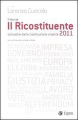 Il ricostituente 2011. Cronache dalla Costituzione vivente. E-book