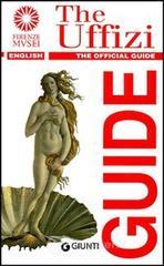 The Uffizi. The official guide The Uffizi. The official guide