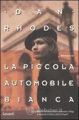 La piccola automobile bianca La piccola automobile bianca