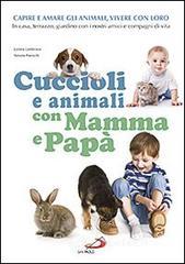 Cuccioli e animali con mamma e pap�