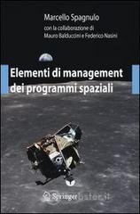 Elementi di management dei programmi spaziali Elementi di management dei programmi spaziali