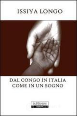 Dal Congo in Italia come in un sogno Dal Congo in Italia come in un sogno