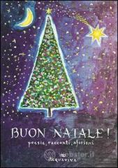 Buon Natale! Poesie, racconti, aforismi