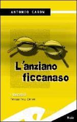 L' anziano ficcanaso