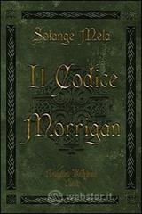 Il codice Morrigan