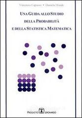 Una guida allo studio della probabilit� e della statistica matematica
