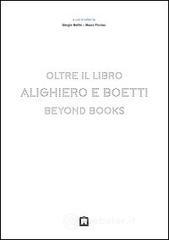 Alighiero e Boetti. Oltre il libro. Ediz. italiana e inglese