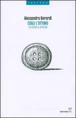 Cogli l'ottimo. Euforismi & aforismi