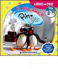 Il mio amico Pingu. Con DVD