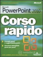 Microsoft PowerPoint 2010. Corso rapido