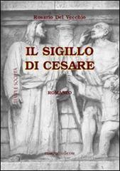 Il sigillo di Cesare Il sigillo di Cesare