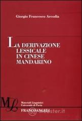 La derivazione lessicale in cinese mandarino. E-book